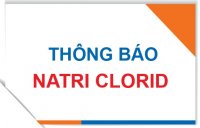 THÔNG BÁO THAY ĐỔI MẪU NHÃN NATRICLORID 0,9% 500ML