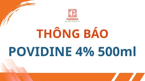 THÔNG BÁO THAY ĐỔI MẪU NHÃN POVIDINE 4% 500ML